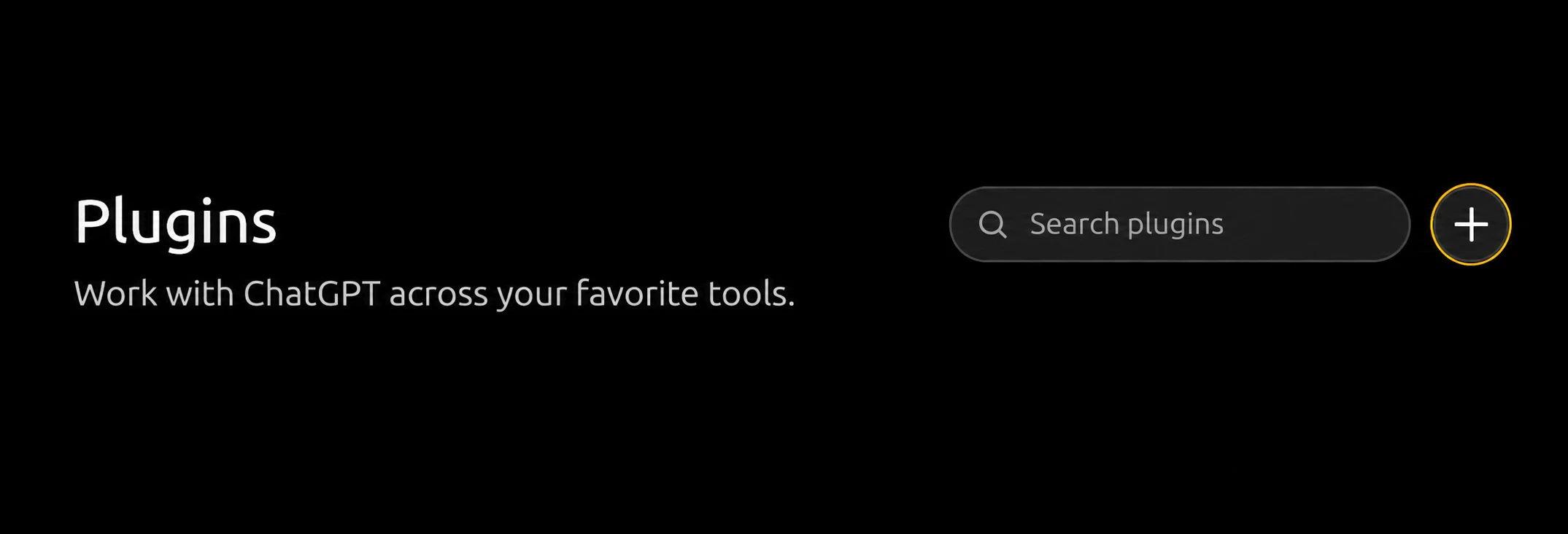 ChatGPT Plugins page with the plus button beside Search plugins highlighted