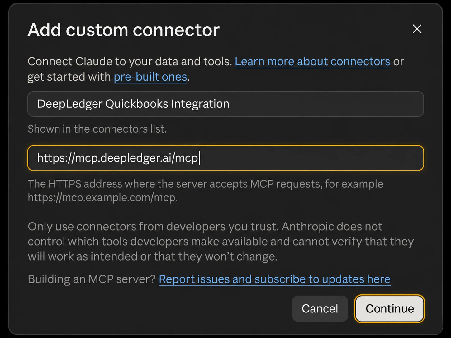 Claude Add custom connector dialog with the DeepLedger QuickBooks connection name, MCP server URL and Continue button