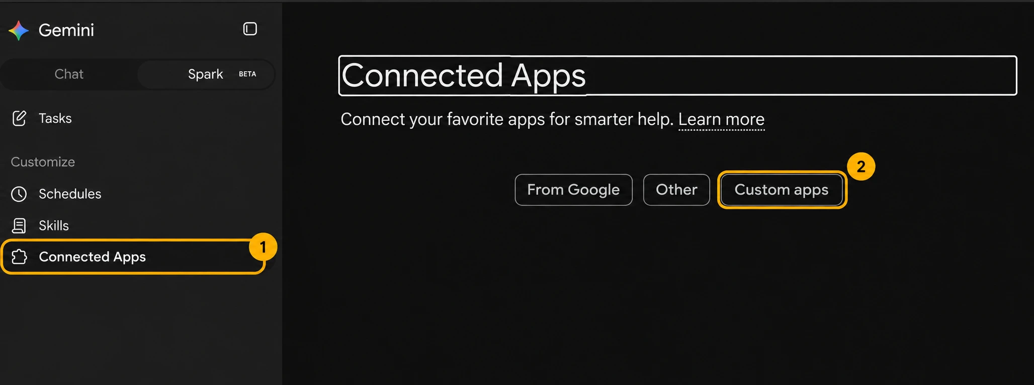Gemini Spark sidebar with Connected Apps marked 1 and the Custom apps tab marked 2